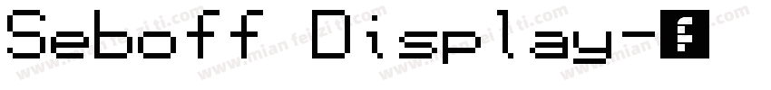 Seboff Display字体转换